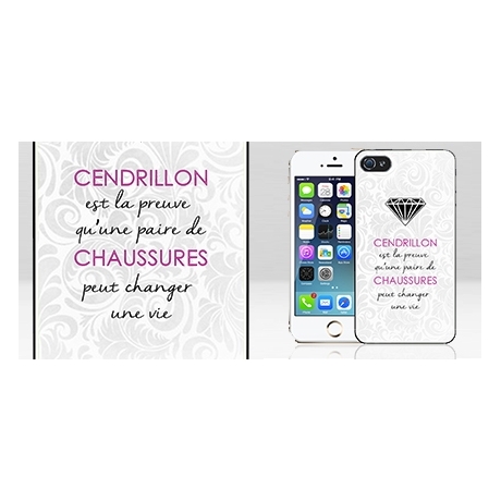 Coque iPhone 5 et 5S citation Cendrillon